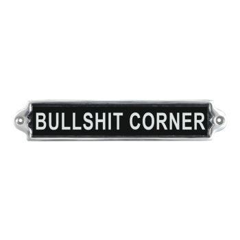 "Bullshit Corner" Wall Plaque - Aluminium - L1 x W25 x H6 cm